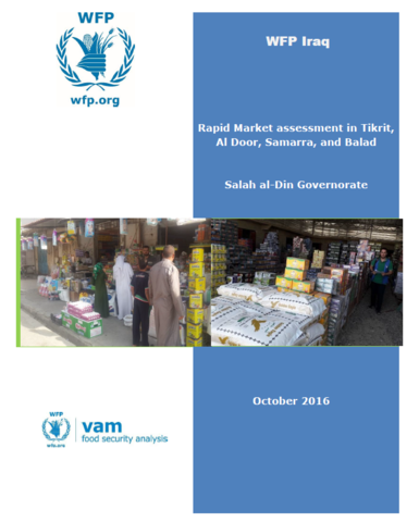Iraq - Rapid Market assessment in Tikrit, Al Door, Samarra, and Balad: Salah al-Din Governorate, October 2016